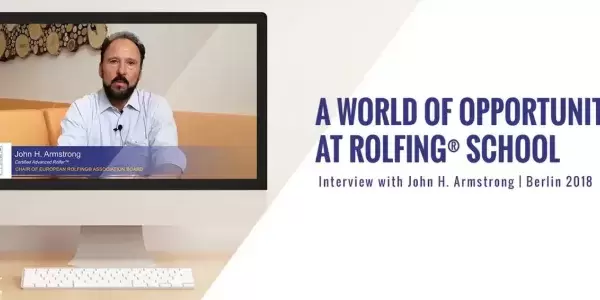 A World of Opportunity at Rolfing® School